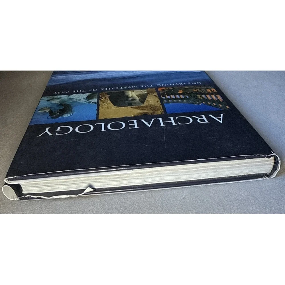 Archaeology : Unearthing‎ the Mysteries of the Past (Hardcover) 2007 History